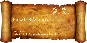 Hetzl Károly névjegykártya